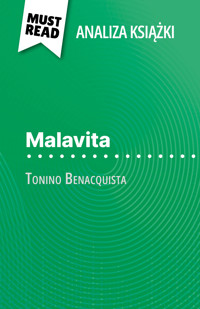Malavita książka Tonino Benacquista (Analiza książki) - Ophélie Ruch - E-Book