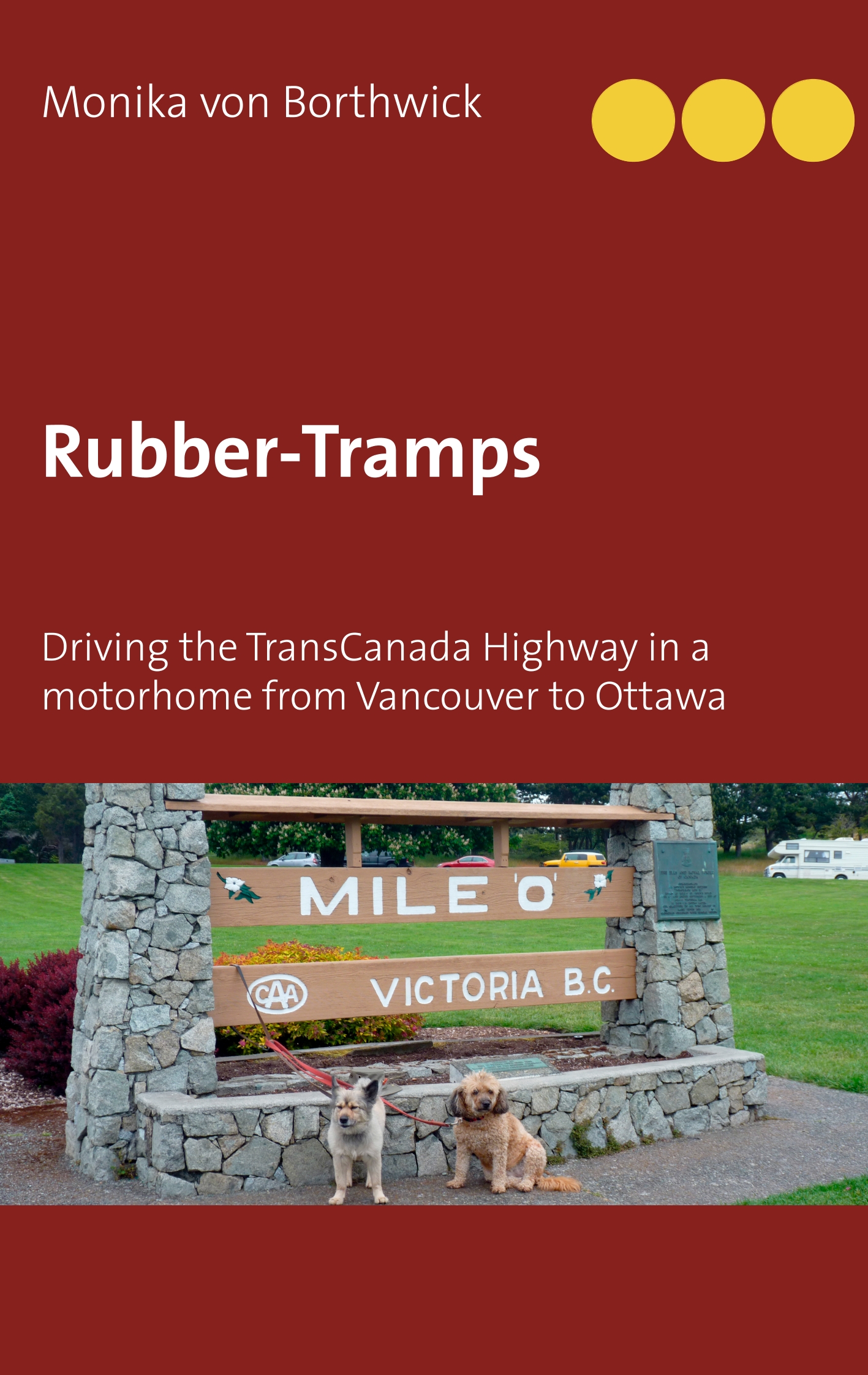 Rubber-Tramps - Monika von Borthwick - E-Book