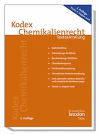 Kodex Chemikalienrecht -  - E-Book