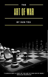 The Art of War - Sun Tzu - E-Book