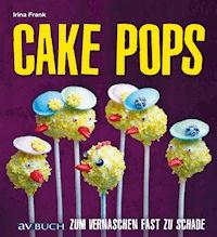 Cake Pops - Irina Frank - E-Book