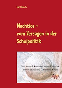 Machtlos - Ingrid Walpusky - E-Book