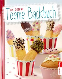 Teenie Backbuch - Dr. Oetker - E-Book