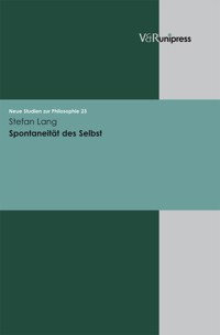 Spontaneität des Selbst - Stefan Lang - E-Book