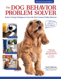 The Dog Behavior Problem Solver, Revised Second Edition - Teoti Anderson - E-Book