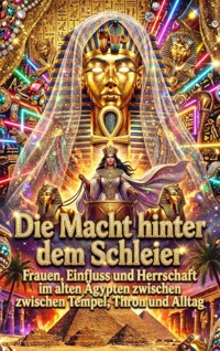 Die Macht hinter dem Schleier - Moritz Lange - E-Book