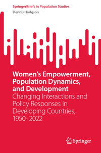Women’s Empowerment, Population Dynamics, and Development - Dennis Hodgson - E-Book