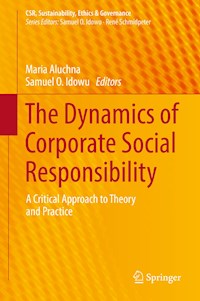 The Dynamics of Corporate Social Responsibility - - E-Book