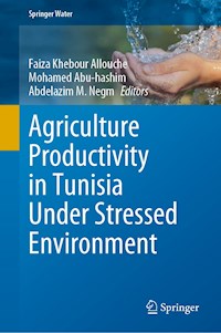 Agriculture Productivity in Tunisia Under Stressed Environment -  - E-Book
