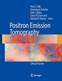 Positron Emission Tomography -  - E-Book