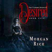 Desired (Book #5 in the Vampire Journals) - Morgan Rice - Hörbuch