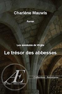 Le trésor des Abbesses - Charlène Mauwls - E-Book