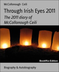 Through Irish Eyes 2011 - McCollonough Ceili - E-Book