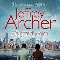 Za grzechy ojca - Jeffrey Archer - Hörbuch