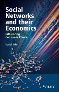 Social Networks and their Economics - Daniel Birke - E-Book