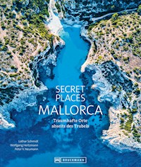 Secret Places Mallorca. - Lothar Schmidt - E-Book