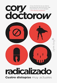 Radicalizado - Cory Doctorow - E-Book