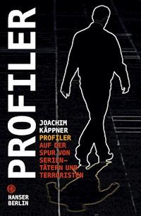Profiler - Joachim Käppner - E-Book