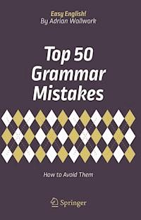 Top 50 Grammar Mistakes - Adrian Wallwork - E-Book