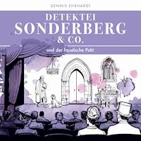 Sonderberg & Co. Und der faustische Pakt - Dennis Ehrhardt - Hörbuch