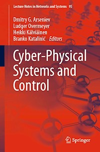 Cyber-Physical Systems and Control -  - E-Book