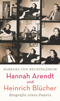 Hannah Arendt und Heinrich Blücher - Barbara von Bechtolsheim - E-Book