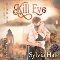 Kill Eve - Sylvia Haß - Hörbuch