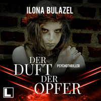Der Duft der Opfer - Stutter und Nau, Band 6 (ungekürzt) - Ilona Bulazel - Hörbuch