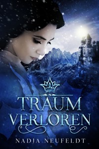 Traumverloren - Nadja Neufeldt - E-Book
