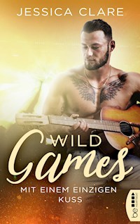 Wild Games - Mit einem einzigen Kuss - Jessica Clare - E-Book