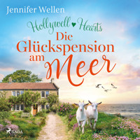 Hollywell Hearts: Die Glückspension am Meer - Jennifer Wellen - Hörbuch