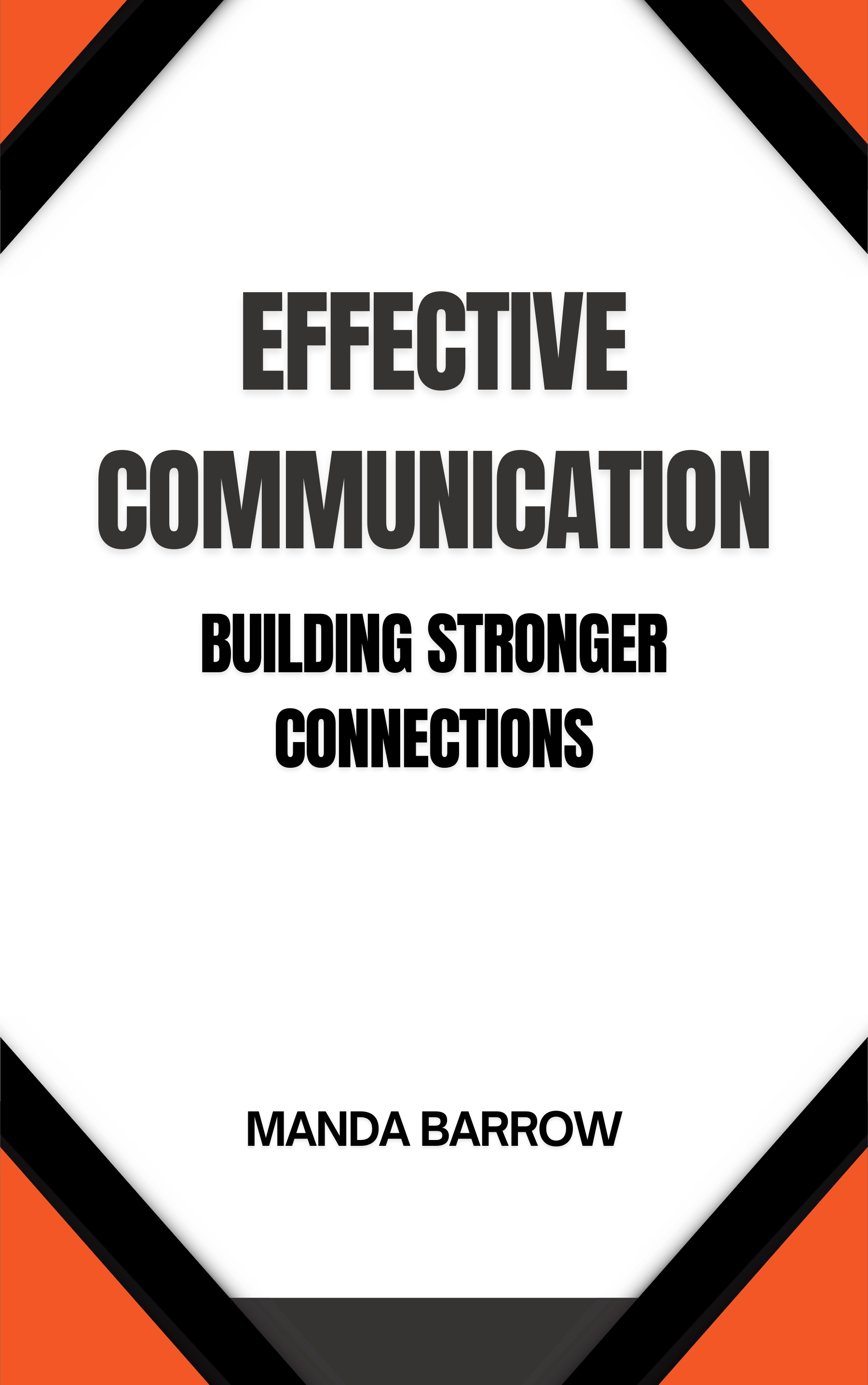 Effective Communication - Manda Barrow - E-Book