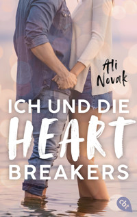 Ich und die Heartbreakers - Ali Novak - E-Book