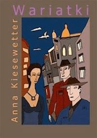 Wariatki - Anna Kiesewetter - E-Book