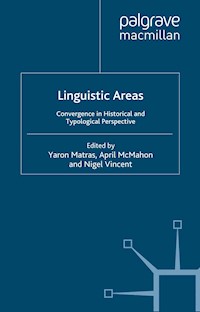 Linguistic Areas - April McMahon - E-Book