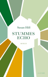 Stummes Echo - Susan Hill - E-Book