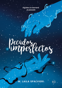 Pecados imperfectos - Laila M. Spalvieri - E-Book