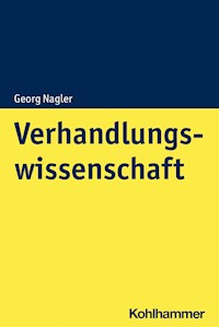 Verhandlungswissenschaft - Georg Nagler - E-Book