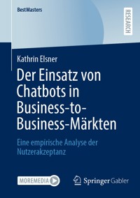 Der Einsatz von Chatbots in Business-to-Business-Märkten - Kathrin Elsner - E-Book