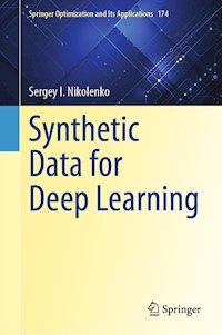Synthetic Data for Deep Learning - Sergey I. Nikolenko - E-Book