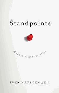 Standpoints - Svend Brinkmann - E-Book