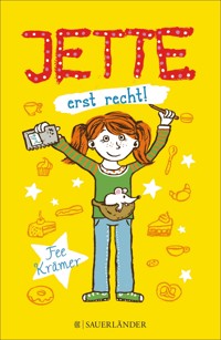 Jette erst recht! - Fee Krämer - E-Book