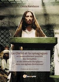 Christ et la synagogue - Cinzia Randazzo - E-Book