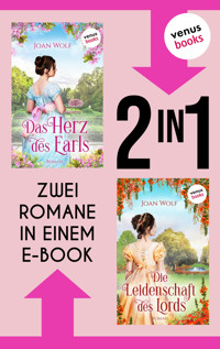 »Das Herz des Earls«, und »Die Leidenschaft des Lords« - Joan Wolf - E-Book