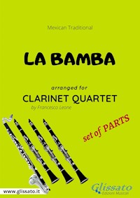 La Bamba - Clarinet Quartet set of PARTS - Francesco Leone - E-Book