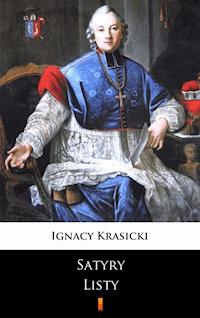 Satyry. Listy - Ignacy Krasicki - E-Book