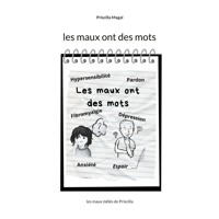 Les maux ont des mots - Priscilla Magal - E-Book