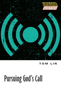 Pursuing God's Call - Tom Lin - E-Book