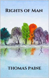 Rights of Man - Thomas Paine - E-Book