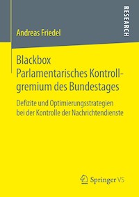 Blackbox Parlamentarisches Kontrollgremium des Bundestages - Andreas Friedel - E-Book